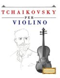 Tchaikovsky E C Masterworks Tchaikovsky per Violino