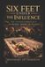 Six Feet Under The Influence: The Untold Stories of a Funeral Home in Chaos