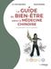 Le guide du bien-être selon la médecine chinoise