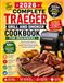 The Traeger The 2026 Complete Traeger Grill And Smoker Cookbook For Beginners: The Essential Guide To Smoking, Grilling, Roasting, And BBQ With Simple Recipes For Every Skill Level