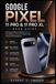 Google Pixel 11 Pro & 11 Pro XL User Guide