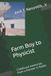 Farm Libri GmbH Farm Boy to Physicist: Childhood memories from a Pioneer in Radar Paperback