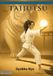 Curriculum Taijutsu: Gyokko Ryu (Monochrome): L'école du Tigre de Jade
