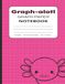 Graph-alotl: Graph Paper Notebook for Students and Professionals | Cute Pink Axolotl Cover | 8.5 x 11 Inch Quad Ruled Grid Paper (5x5) for Math, Science, Design and Engineering