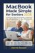 MacBook Apple MacBook / Made Simple for Seniors / 2026