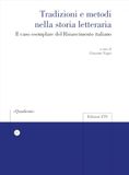 Tradizioni e metodi nella storia letteraria. Il caso esemplare del Rinascimento italiano