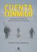 Cuenta conmigo: Historias reales de un rescatador de montaña: 3