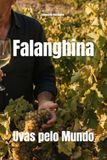 Falanghina Uvas pelo Mundo