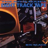Konkurrent Big Black - The Rich Man's Eight Track Tape (CD)