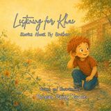 Listening Libri GmbH Stories about My Brother- Listening for Khai