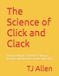 The Science of Everything The Science of Click and Clack