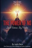 The Independently Published The Power of No Paperback