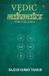 Vedic Rupa Publications India Pvt. Ltd Vedic Mathematics for Children Paperback