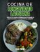 Cocina de Longevidad Laosiana: Más de 100 recetas cotidianas para la energía, la salud intestinal y el envejecimiento saludable