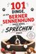 101 Berner Sennenhund 101 Dinge, die dein Berner Sennenhund sagen würde, wenn er sprechen könnte: Lustige Gedanken, ehrliche Wahrheiten und urkomische Geständnisse direkt ... – das perfekte Geschenk für alle Berner Fans