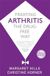 Treating Hachette Ireland Treating Arthritis The Drug Free Way Overcoming Common Problems