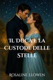 Il Duca e la Custode delle Stelle