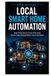 Local Smart Home Automation: Build Private Device Control That Keeps Routine Tasks Working Without Cloud Dependence