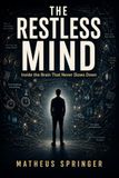 The Restless Mind