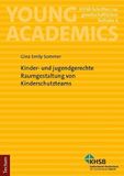 Kinder- Tectum Verlag Kinder- und jugendgerechte Raumgestaltung von Kinderschutzteams