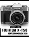 FUJIFILM X-T50 BENUTZERHANDBUCH 2026