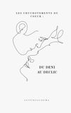 Les chuchotements du coeur: Du déni au déclic
