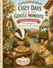 Cozy Days & Gentle Moments: A Relaxing Coloring Book For All Ages