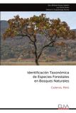 Identificación Eliva Press Identificación Taxonómica de Especies Forestales en Bosques Naturales Paperback
