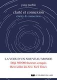 Clarté et connexion - clarity & connection