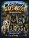 The Neighborhood Watch Dogs