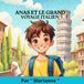 ANAS ET LE GRAND VOYAGE ITALIEN