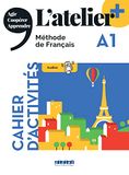 L'atelier + A1 - Cahier d'activités