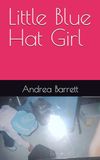Little Blue Hat Girl