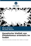 Genetische Verlag Unser Wissen Genetische Vielfalt von Phlebotomus orientalis im Sudan