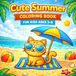 Cute Summer Coloring Book for Kids Ages 3–8