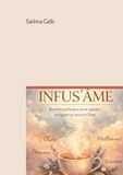 Infus'Âmes - Paperback
