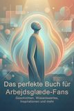 Das FlipFlop Das perfekte Buch für Arbejdsglæde-Fans Hardcover