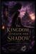 The Kingdom Beneath Her Shadow