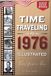 TIME TRAVELING TO 1976 ILLUSTRATED (USA)