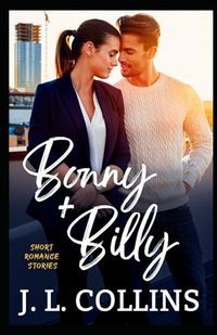 2. Short Romance Stories: Bonnie + Billy