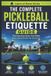 The Libri GmbH The Complete Pickleball Etiquette Guide