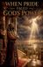 When B&H Publishing Group Christian Biblical Fiction - When Pride Faced God's Power