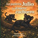 La Libri GmbH La Emociones de la Pantera Julio-La pantera Julio y el nuevo cachorro