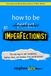 How to Be an Imperfectionist: The New Way to Self-Acceptance, Fearless Living, and Freedom from Perfectionism