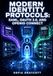 MODERN IDENTITY PROTOCOLS: SAML, OAUTH 2.0, AND OPENID CONNECT: Complete Guide to Authentication and Authorization for Developers