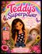 Teddy's Superpower: Discovering the Magic of Kindness, Empathy, and Being Yourself