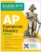 AP Barron's AP Prep- AP European History Premium, Fifteenth Edition: Prep Book with 5 Practice Tests + Comprehensive Review + Online Practice (2027)