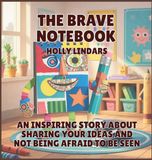 The Pencil Case Crew The Brave Notebook Hardcover