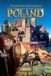Poland The Great Castles of Central Europe: Historical Reenactments & Knight Tournaments Dariusz Zaród