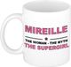 Bellatio Decorations naam cadeau mok - Mireille - Woman Myth Supergirl - koffiemok - 300 ml - collega - moederdag